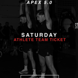 APEX 5.0 Athlete Tickets - Saturday